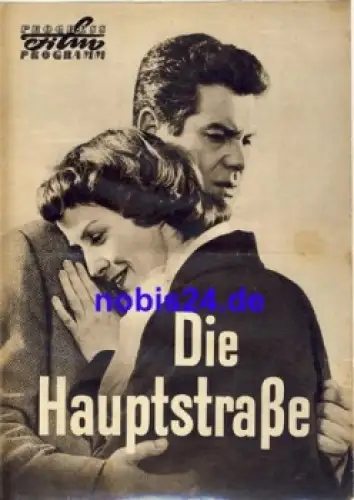 Die Hauptstrasse - Spanien Frankreich mit Betsy Blair, Jose Suarez 96/57 Progress Programm