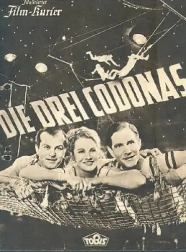 die drei Codonas (Zirkusfilm) Illustrierter Filmkurier 3099