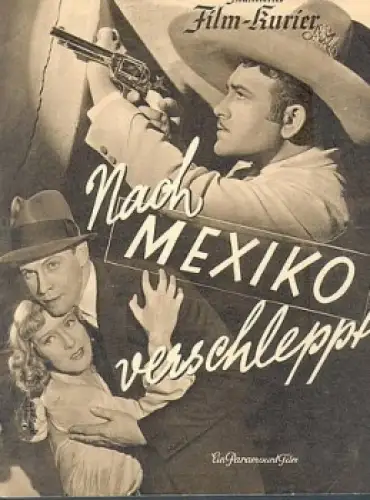 Nach Mexiko verschleppt Illustrierter Filmkurier 2822