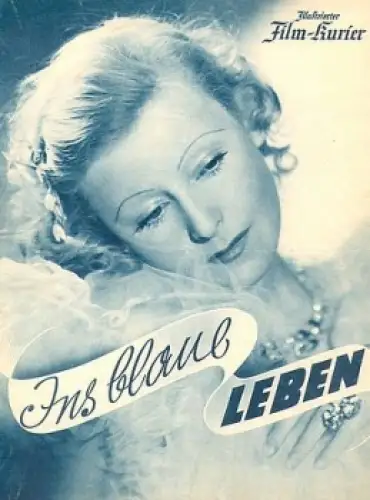 Ins blaue Leben Illustrierter Filmkurier 2940
