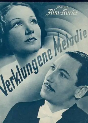Verklungene Melodie Illustrierter Film-Kurier Nr. 2772