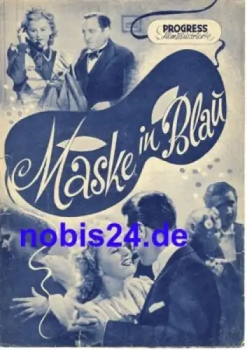 Maske in Blau mit Hans Moser 90/54 Progress Filmillustrierte A5