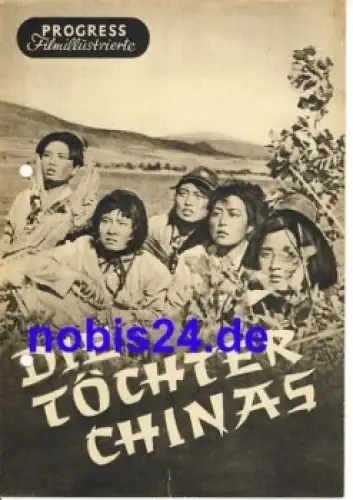 Die Töchter Chinas - Chinesischer Film 1951 Progress Filmillustrierte