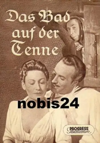 Das Bad auf der Tenne  9/55 Progress Filmillustrierte