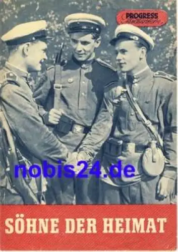 Söhne der Heimat - Sowjetischer Film 29/56 Progress Filmillustrierte
