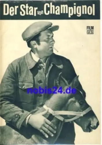 Der Star von Champignol - Französischer Film mit Jean Richard Michel Serrault Martine Sarcey 108/66 Film für Sie Programm