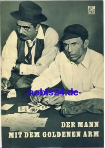 Der Mann mit dem goldenen Arm US-Film mit Frank Sinatra, Eleanor Parker 100/66 Film für Sie Programm