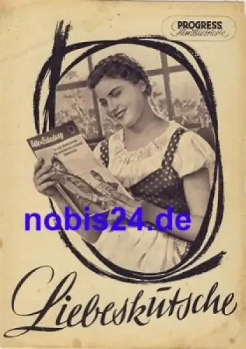 Liebeskutsche - Ungarischer Film 47/56 Progress Filmillustrierte