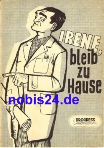 Irene, bleib zu Hause - Polnischer Film 27/56 Progress Filmillustrierte
