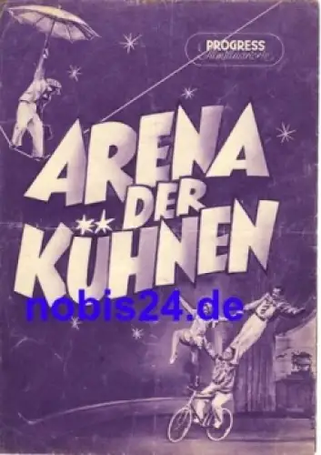 Arena der Kühnen (Zirkusfilm) - Sowjetischer Film 59/53 Progress Filmillustrierte