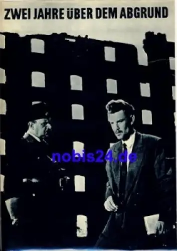 Zwei Jahre über dem Abgrund 85/67 Film für Sie Programm