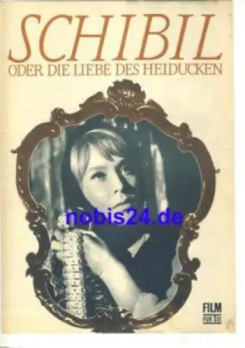 Schibil oder die Liebe des Heiducken - Bulgarischer Film 13/69 Film für Sie Programm