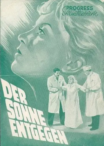 der Sonne entgegen 82/61 Progress Filmillustrierte