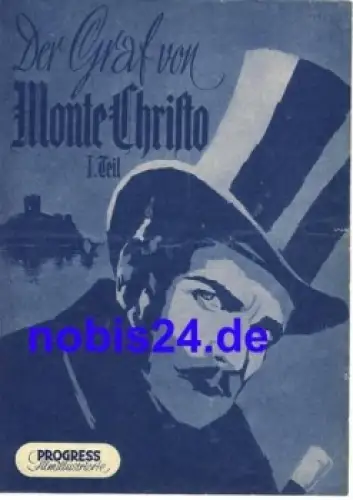 Der Graf von Monte Christo 98/55 Progress Illustrierte