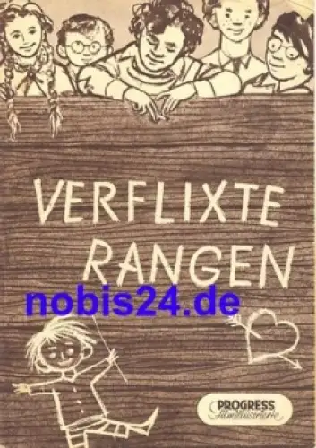 Verflixte Rangen - dänischer Film 18/54 Progress Filmillustrierte