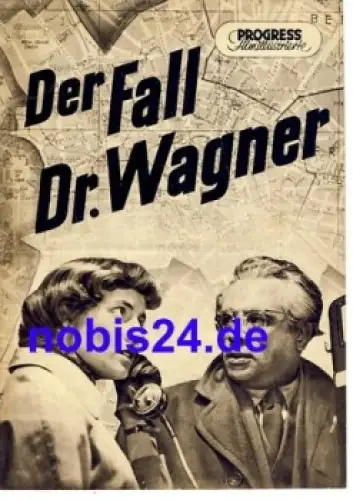 Der Fall Dr. Wagner - DEFA-Film mit Harald Manni Johanna Endemann 66/54 Progress Filmillustrierte