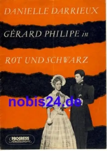 Rot und Schwarz mit Danielle Darrieux Gerard Philipe 93/55 Progress Filmillustrierte