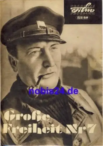 Große Freiheit Nr.7 mit Hans Albers, Ilse Werner, Hans Söhnker 134/60 Progress Programm