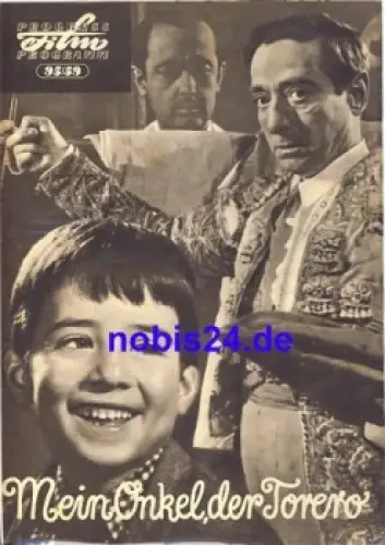 Mein Onkel der Torero mit Antonio Vico, Pablito Calvo 95/59 Progress Programm