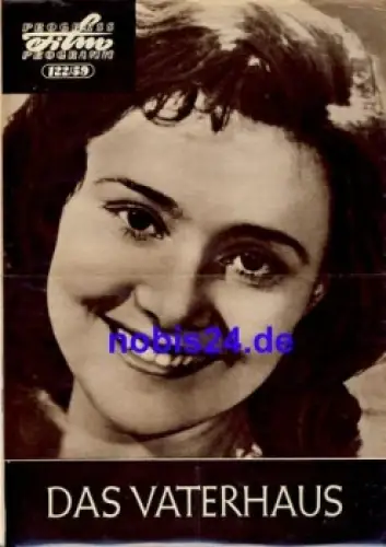 Das Vaterhaus - Sowjetischer Film 122/59 Progress Programm