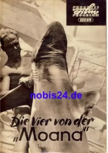 Die vier von der Moana Expeditionsfilm von Bernard Gorsky 121/59 Progress Programm