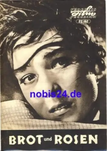 Brot und Rosen - Sowjetischer Film 72/62 Progress Programm