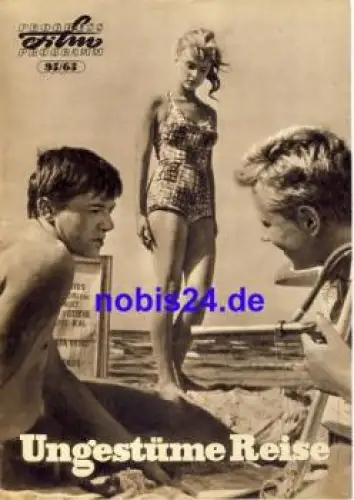 Ungestüme Reise - sowjetischer Film 95/63 Progress Programm