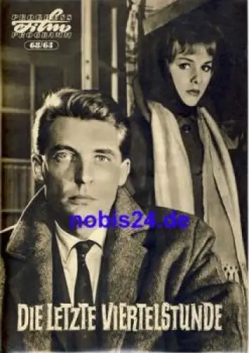 Die letzte Viertelstunde französischer Film  mit Georges Riviere, Lucile Saint-Simon 68/63 Progress Programm