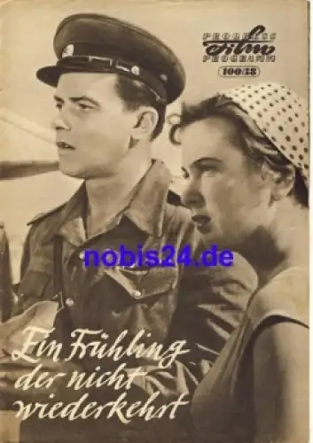 Ein Frühling der nicht wiederkehrt - Sowjetischer Film 100/58 Progress Programm