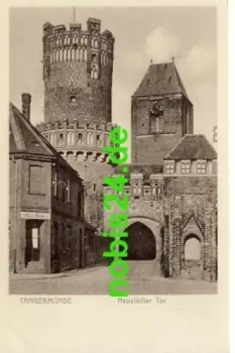 39590 Tangermünde Neustädter Tor  *ca.1920
