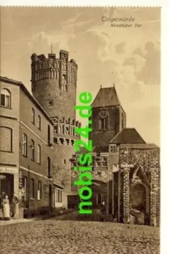 39590 Tangermünde Neustädter Tor   *ca.1920