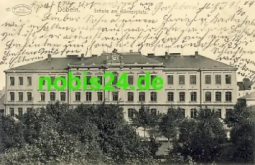 04720 Döbeln Schule am Körnerplatz o 17.10.1904