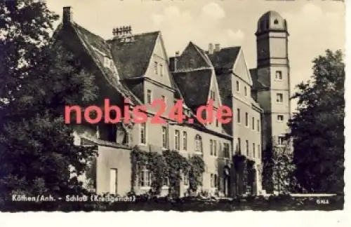 06366 Köthen Schloss Kreisgericht o ca.1960