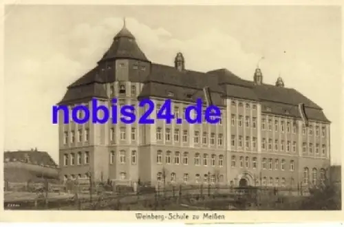 01662 Meissen Weinberg Schule *ca.1920