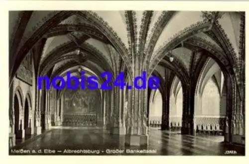 01662 Meissen Albrechtsburg Bankettsaal *ca.1953