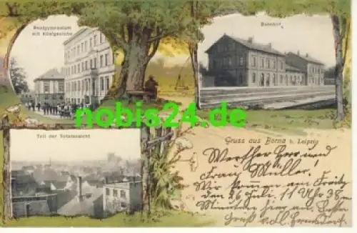 04552 Borna Bahnhof Realgymnasium o 23.7.1901