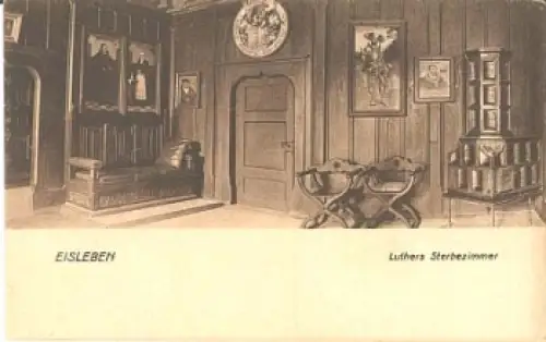 06295  Eisleben Martin Luthers Sterbezimmer * ca. 1920