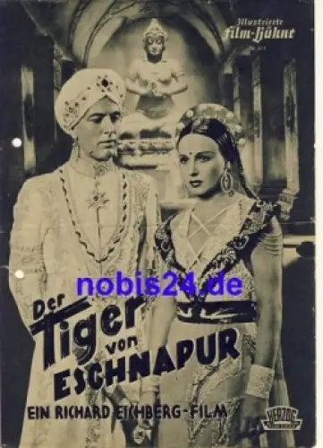 Der Tiger von Eschnapur mit Fritz van Dongen La Jana Theo Lingen Illustrierte Film-Bühne Nr. 371