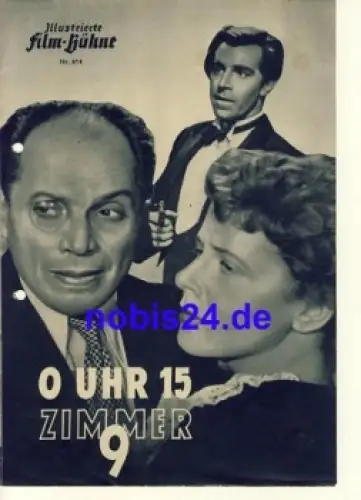 0 Uhr 15 Zimmer 9 - mit Cornell Borchers Raimund Schelcher Illustrierte Film-Bühne Nr. 614