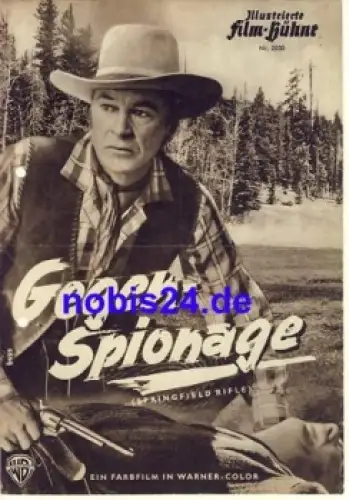 Gegen-Spionage (Springfield Rifle) mit Gary Cooper, Phyllis Thaxter Illustrierte Film-Bühne Nr. 2030