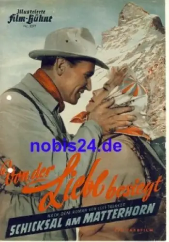 Von der Liebe besiegt von Luis Tenker Illustrierte Film-Bühne Nr. 3577