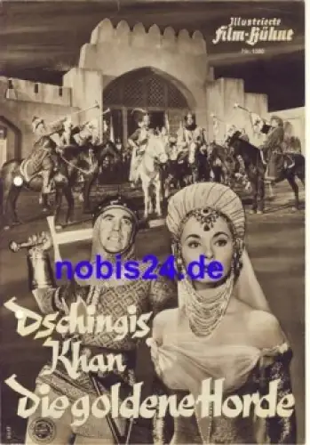 Dschingis Khan Die goldene Horde - USA Film mit Ann Blyth Marvin Miller Illustrierte Film-Bühne Nr. 1580
