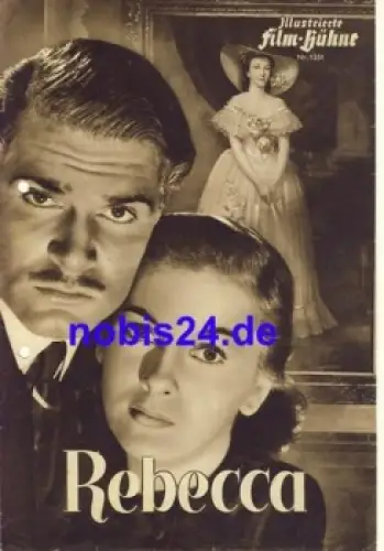 Rebecca - Englischer Film von Alfred Hitchcock mit Laurent Olivier Illustrierte Film-Bühne Nr. 1351
