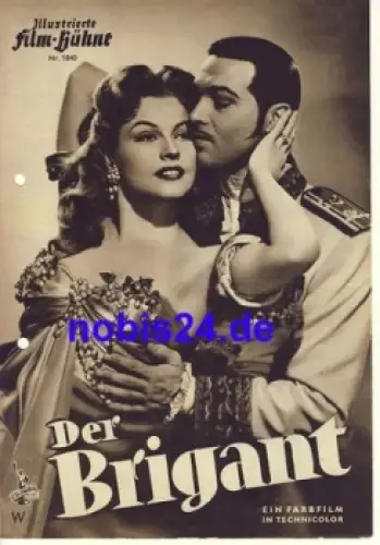 Der Brigant mit Anthony Dexter Jody Lawrance Anthony Quinn Illustrierte Film-Bühne Nr. 1840