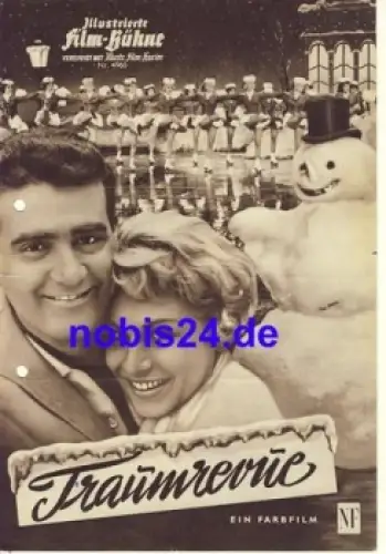 Traumrevue mit Waltraut Haas, Teddy Reno, Susi Nicoletti Illustrierte Film-Bühne Nr. 4960