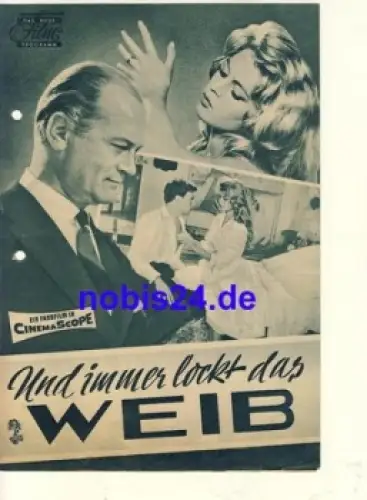Und immer lockt das Weib (et Dieu...Crea La Femme) Brigitte Bardot, Curd Jürgens Das neue Filmprogramm
