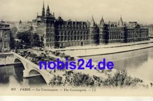 Paris La Conciergerie * ca.1910