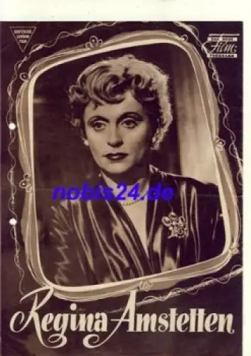 Regina Amstetten - Roxi Film mit Luise Ullrich Carl Raddatz Das Neue Filmprogramm