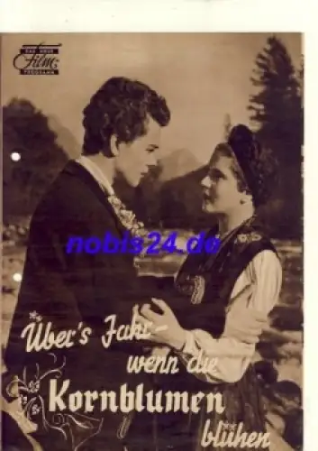 Über's Jahr wenn die Kornblumen blühen mit Rose Marten Mirzl Mayerhofer Das Neue Filmprogramm