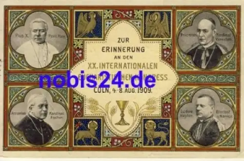 Köln Eucharisten Kongress o 1909